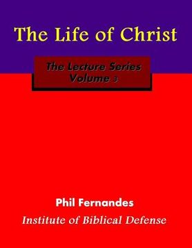 portada The Life of Christ (en Inglés)