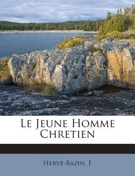 portada Le Jeune Homme Chretien (in French)