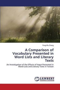 portada A Comparison of Vocabulary Presented in Word Lists and Literary Texts