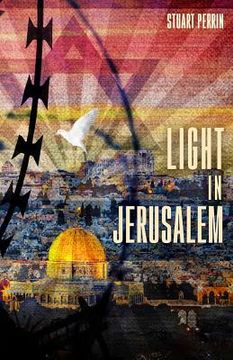 portada Light In Jerusalem: A Memoir (in English)