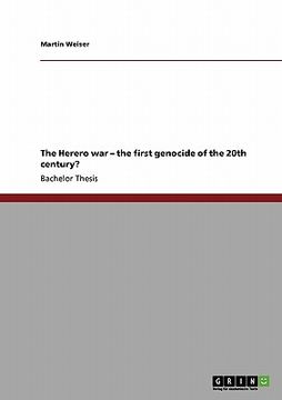 portada the herero war - the first genocide of the 20th century? (en Inglés)