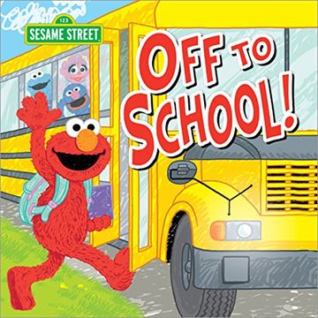 portada Off to School! (Sesame Street Scribbles Elmo) (en Inglés)