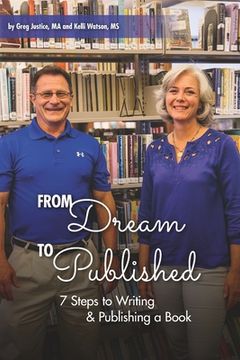 portada From Dream To Published: 7 Steps to Writing & Publishing a Book