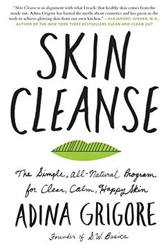 portada Skin Cleanse: The Simple, All-Natural Program for Clear, Calm, Happy Skin