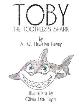 portada Toby the Toothless Shark (in English)