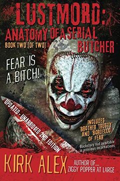 portada Lustmord: Anatomy of a Serial Butcher - Book Two (of Two) (Volume 2)