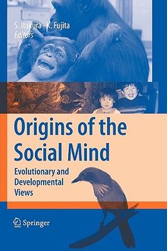portada origins of the social mind: evolutionary and developmental views (in English)