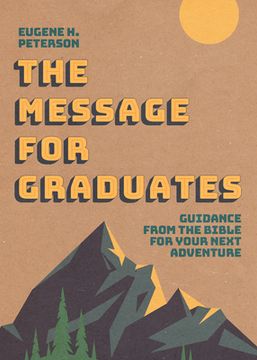 portada The Message for Graduates (Softcover) (en Inglés)