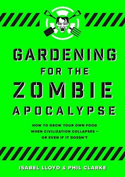 portada Gardening for the Zombie Apocalypse (in English)