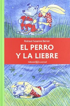 portada El Perro y la Liebre (in Spanish)