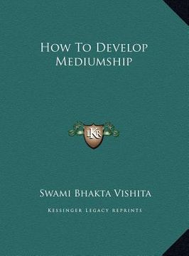 portada how to develop mediumship (en Inglés)