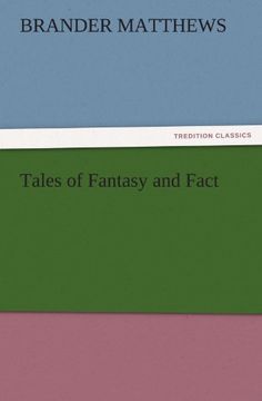 tales of fantasy and fact (en Inglés)