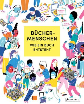 portada Büchermenschen: Wie ein Buch Entsteht; Für Kinder ab 8 (en Alemán)