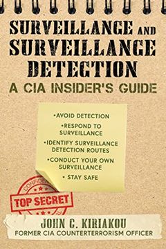 portada Surveillance and Surveillance Detection: A cia Insider'S Guide (en Inglés)