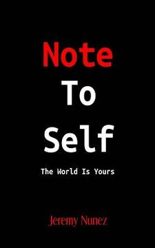 portada Note To Self: The World Is Yours