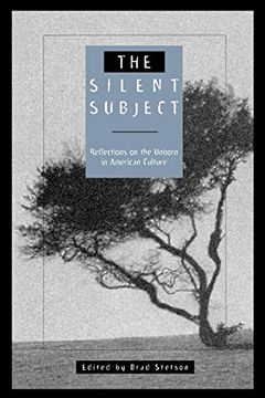 portada The Silent Subject: Reflections on the Unborn in American Culture 