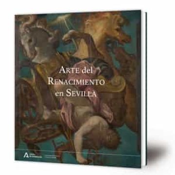 portada Arte del Renacimiento en Sevilla