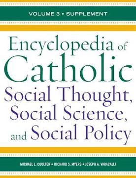 portada encyclopedia of catholic social thought, social science, and social policy