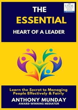 portada The Essential Heart of a Leader (en Inglés)
