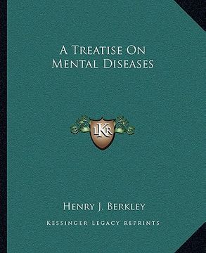 portada a treatise on mental diseases (in English)
