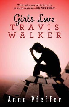 portada Girls Love Travis Walker (en Inglés)
