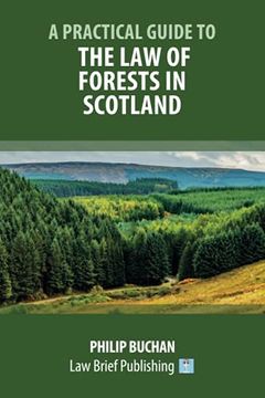 portada A Practical Guide to the law of Forests in Scotland (en Inglés)
