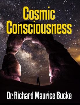 portada Cosmic Consciousness - facsimile edition (en Inglés)