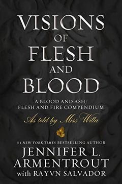 Visions of Flesh and Blood (en Inglés)
