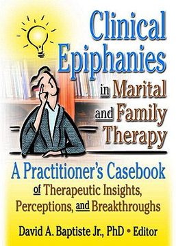 portada clinical epiphanies in marital and family therapy