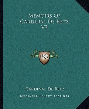 portada memoirs of cardinal de retz v3 (en Inglés)