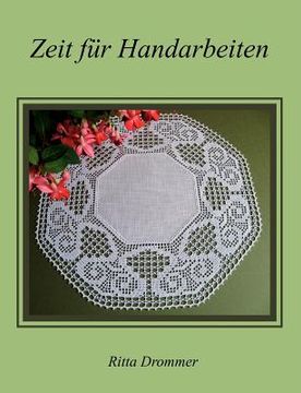 portada Zeit für Handarbeiten: Häkeln (en Alemán)