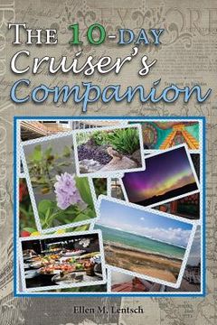 portada The 10-Day Cruiser's Companion (en Inglés)