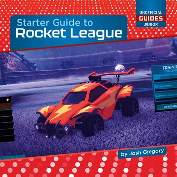 portada Starter Guide to Rocket League (en Inglés)