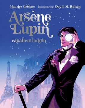 portada Arsène Lupin, Caballero Ladrón. Edición Ilustrada (Ilustrado)