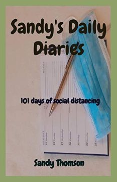 portada Sandy'S Daily Diaries: 101 Days of Social Distancing (en Inglés)
