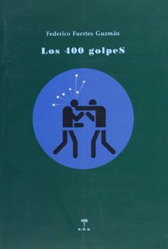 portada Los Cuatrocientos Golpes. (in Spanish)