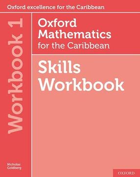 portada Oxford Mathematics for the Caribbean 6th Edition: 11-14: Oxford Mathematics for the Caribbean 6th Edition Skills Workbook 1 (en Inglés)