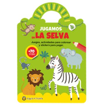 portada Jugamos en la Selva [Juegos+Actividades+70 Stickers] (in Spanish)