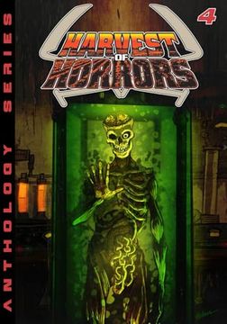 Harvest of Horror - Volume 4 (Harvest of Horrors) (en Inglés)