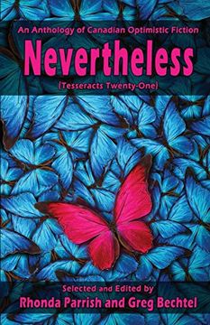 portada Nevertheless (Tesseracts Twenty-One) (Volume 21) (en Inglés)