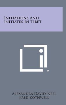 portada Initiations and Initiates in Tibet