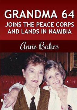 portada Grandma 64 Joins the Peace Corps and Lands in Namibia