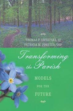 portada transforming the parish: models for the future (en Inglés)