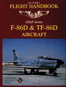 portada F-86D & Tf-86D Flight Handbook (en Inglés)