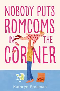 portada Nobody Puts Romcoms in the Corner (Paperback)