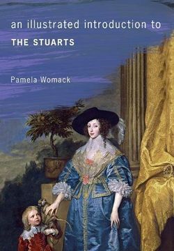 portada An Illustrated Introduction to the Stuarts (en Inglés)