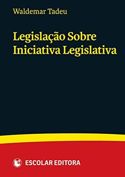 portada Legislação Sobre Iniciativa Legislativa