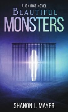 portada Beautiful Monsters: a Jen Rice novel (en Inglés)
