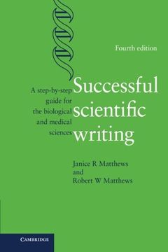 portada Successful Scientific Writing: A Step-By-Step Guide for the Biological and Medical Sciences (in English)