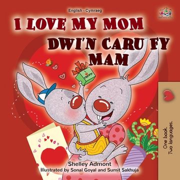 portada I Love My Mom (English Welsh Bilingual Book for Kids)